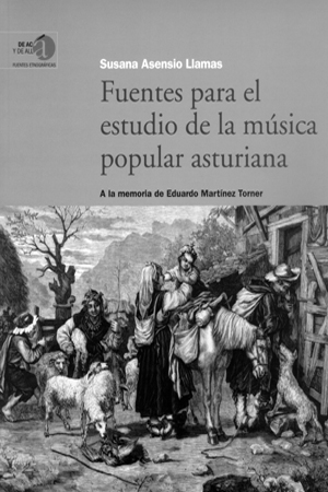 FUENTES PARA EL ESTUDIO DE LA MÚSICA POPULAR ASTURIANA