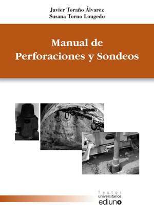 MANUAL DE PERFORACIONES Y SONDEOS