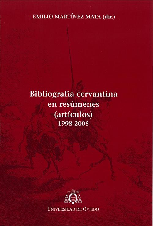 BIBLIOGRAFÍA CERVANTINA EN RESÚMENES (ARTÍCULOS) 1998-2005