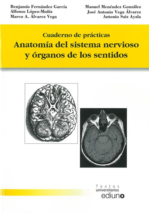 ANATOMÍA DEL SISTEMA NERVIOSO Y ÓRGANOS DE LOS SENTIDOS