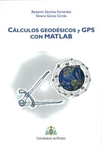 CÁLCULOS GEODÉSICOS Y GPS CON MATLAB