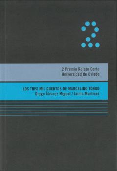 LOS TRES MIL CUENTOS DE MARCELINO TONGO