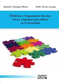 DIDÁCTICA Y ORGANIZACIÓN ESCOLAR: RETOS Y RESPU...