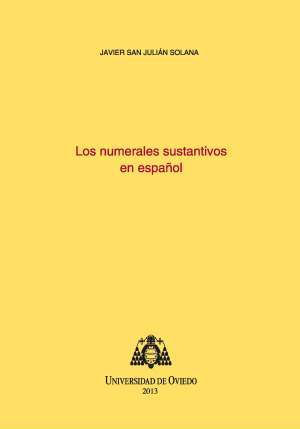 LOS NUMERALES SUSTANTIVOS EN ESPAÑOL