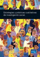 ESTRATEGIAS Y PRACTICAS CUALITATIVAS DE INVESTIGACION