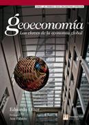 GEOECONOMIA LAS CLAVES DE LA ECONOMIA GLOBAL 2ª EDICION