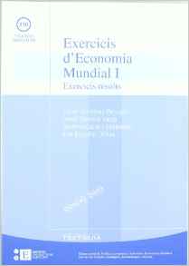 EXERCICIS D'ECONOMIA MUNDIAL 2 VOLÚMENES