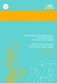 LAS MEDIDAS AGROAMBIENTALES Y LA CONSERVACIÓN DE LAS AVES ESTEPARIAS