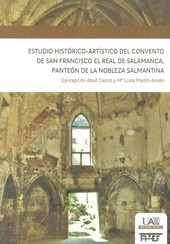 ESTUDIO HISTORICO-ARTISTICO DEL CONVENTO DE