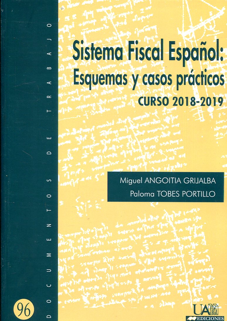 SISTEMA FISCAL ESPAÑOL: ESQUEMAS Y CASOS PRÁCTI...