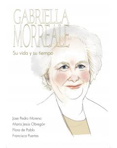 GABRIELLA MONRREALE SU VIDA Y SU TIEMPO