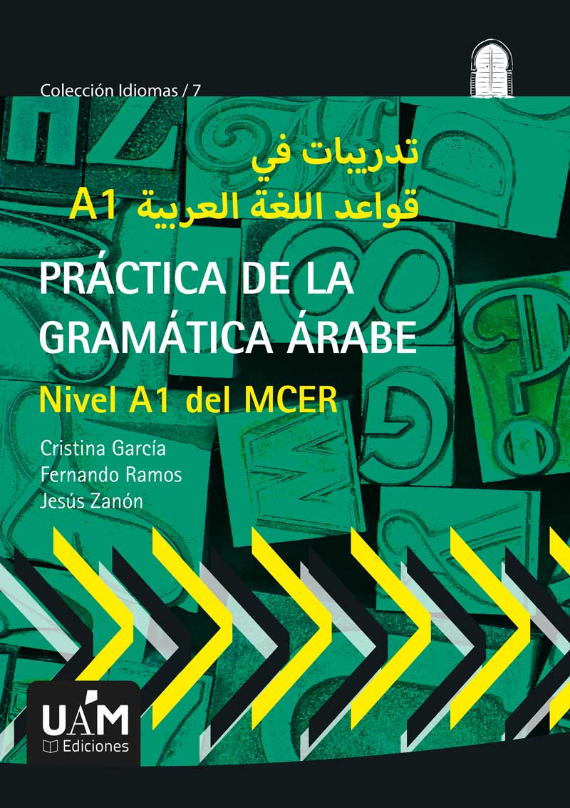 PRACTICA DE LA GRAMÁTICA ARABE