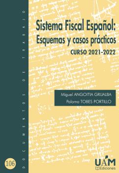 SISTEMA FISCAL ESPAÑOL: ESQUEMAS Y CASOS PRÁCTI...