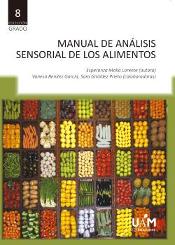 MANUAL DE ANÁLISIS SENSORIAL DE LOS ALIMENTOS