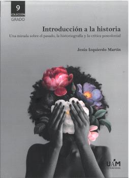 INTRODUCCIÓN A LA HISTORIA