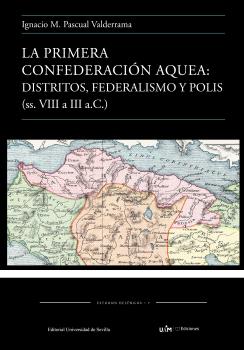 LA PRIMERA CONFEDERACIÓN AQUEA