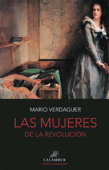 LAS MUJERES DE LA REVOLUCIÓN