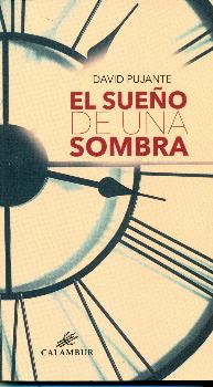 SUEÑO DE UNA SOMBRA, EL
