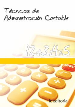 TÉCNICAS DE ADMINISTRACIÓN CONTABLE - OBRA COMPLETA - 2 VOLÚMENES