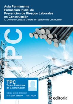 TPC - AULA PERMANENTE. FORMACIÓN INICIAL DE PREVENCIÓN DE RIESGOS LABORALES EN L