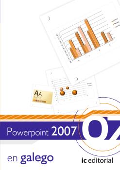 POWERPOINT 2007 - VERSIÓN GALLEGO