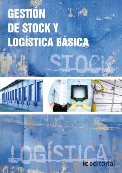 GESTIÓN DE STOCK Y LOGISTICA BÁSICA