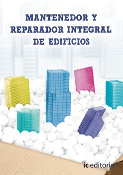 MANTENEDOR Y REPARADOR INTEGRAL DE EDIFICIOS