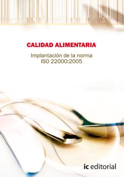 CALIDAD ALIMENTARIA. IMPLANTACIÓN DE LA NORMA I...