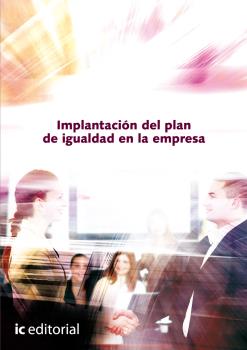 IMPLANTACIÓN DEL PLAN DE IGUALDAD EN LA EMPRESA