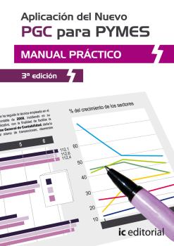 APLICACIÓN DEL NUEVO PGC PARA PYMES. MANUAL PRÁCTICO