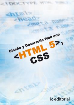 DISEÑO Y DESARROLLO WEB CON HTML 5 Y CSS