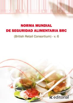 NORMA BRC DE SEGURIDAD ALIMENTARIA (BRITISH RET...