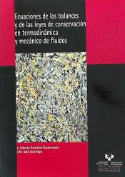 Ecuaciones de los balances y de las leyes de conservación en termodinámica y mecánica de fluidos