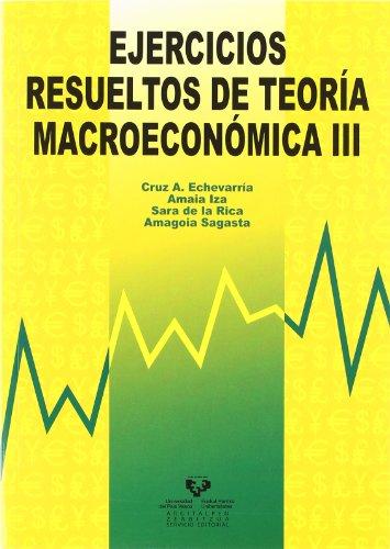 Ejercicios resueltos de teoría macroeconómica III