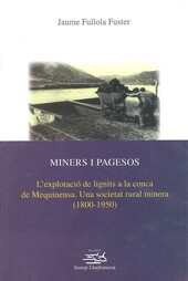 MINERS I PAGESOS. L'EXPLOTACIO DE LIGNITIS A