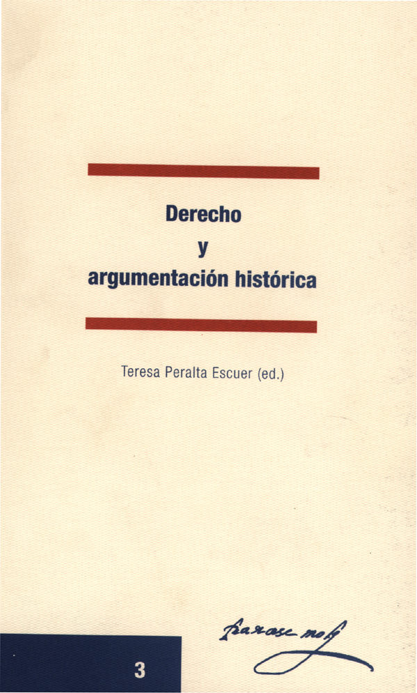 DERECHO Y ARGUMENTACIÓN HISTÓRICA