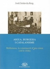 AIGUA, BURGESIA I CATALANISME