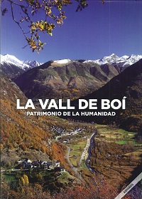 LA VALL DE BOI: PATRIMONIO DE LA HUMANIDAD