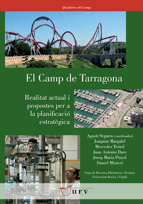 EL CAMP DE TARRAGONA: REALITAT ACTUAL I PROPOSTES PER A LA PLANIFICACIÓ ESTRATÈG