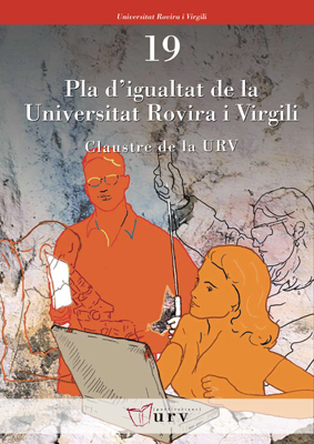 PLA D'IGUALTAT DE LA UNIVERSITAT ROVIRA I VIRGILI