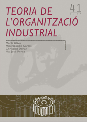 TEORIA DE L'ORGANITZACIÓ INDUSTRIAL