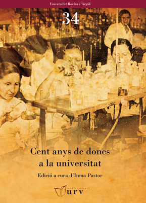 CENT ANYS DE DONES A LA UNIVERSITAT