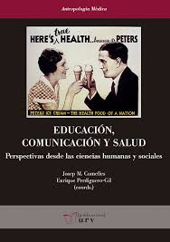 EDUCACIÓN, COMUNICACIÓN Y SALUD