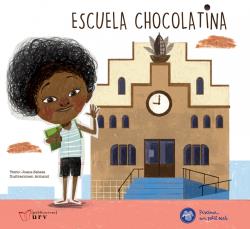 ESCUELA CHOCOLATINA