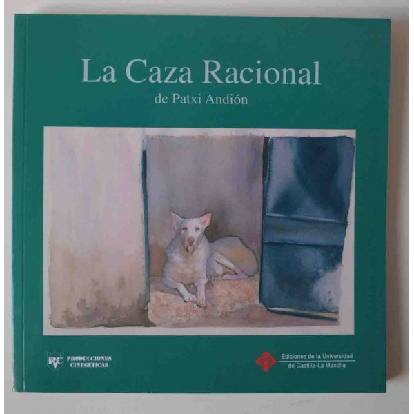 LA CAZA RACIONAL