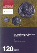 ROMANIZACION EN EL TERRITORIO CASTILLA MANCHA