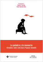 LA PALABRA Y LA MEMORIA. (ESTUDIOS SOBRE LITERA...