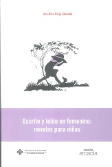 ESCRITO Y LEIDO EN FEMENINO: NOVELAS PARA NIÑ