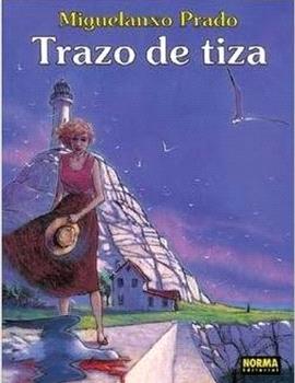 TRAZO DE TIZA NUEVA EDICION (PRADO NUM.1)