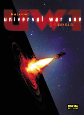 UNIVERSAL WAR ONE 1. GÉNESIS